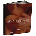 Le Myst�re de la Vie