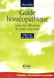 Livres Homéopathie - Guide homéopathique pour les affections courantes