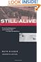 Still Alive: A Holocaust Girlhood Remembered (The Helen Rose Scheuer Jewish Women's Series)