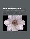 Star Trek-Stubbar: Jean-Luc Picard, Lista Ver Avsnitt AV Star Trek: Deep Space Nine, Q, Rymdskeppet Enterprise, Galaktiska Kvadranter Luc Picard