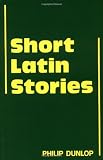 Short Latin Stories (Cambridge Latin Texts)
