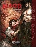 Vampire The Requiem RPG: The Blood HC