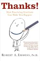 Thanks!: How Practicing Gratitude Can Make You Happier