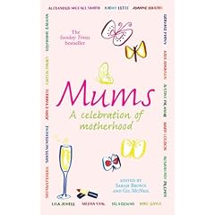 Mums: A Celebration of Motherhood