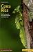 Bücher - Nationalparks in Costa Rica: Der Naturguide für Nationalparks und Reservate