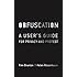 Obfuscation: A User's Guide for Privacy and Protest (MIT Press)