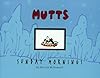 Sunday Mornings A Mutt Treasury
