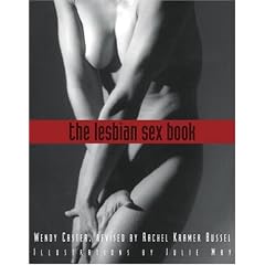The Lesbian Sex Book: A Guide for Women Who Love Women
