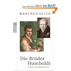 Die Br�der Humboldt: Eine Biographie