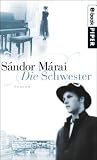 Die Schwester: Roman