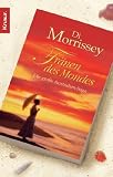 Tr&auml;nen des Mondes: Die gro&szlig;e Australien-Saga - Di Morrissey
