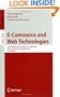 E-Commerce and Web Technologies: 7th International Conference, EC-Web 2006, Krakow, Poland, September 5-7, 2006, Proceedings (Lecture Notes in ... Applications, incl. Internet/Web, and HCI)
