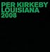 Books : Per Kirkeby: Louisiana 2008