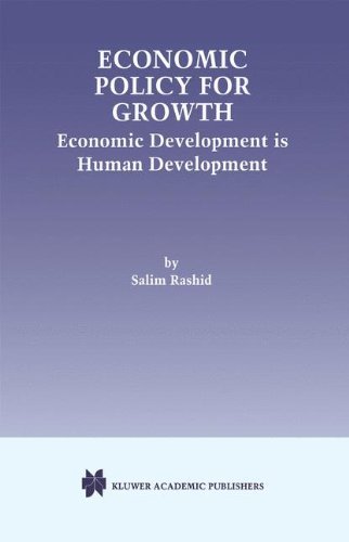Economic Policy for Growth: Economic Development is Human Development On Sale