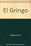 El Gringo