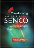 Transforming the role of the SENCo : achieving the National Award for SEN Coordination