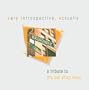 Very Introspective, Actually - A Tribute to The Pet Shop Boys
