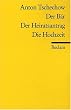 Der B�r /Der Heiratsantrag /Die Hochzeit: Drei Einakter