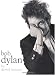 Bob Dylan: A Portrait of the Artist's Early Years