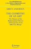 The Geometry of an Art (Sources and Studies in the History of Mathematics and Physical Sciences)