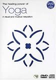 The Healing Power Of Yoga