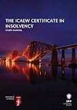 The Institute of Chartered Accountants in England and Wales Certificate in Insolvency, for exams in 2015/16