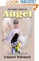The Night I Held An Angel: An inspirational testimony of a mother's healing journey after the loss of her stillborn child
