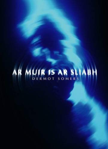 Ar Muir is ar Sliabh (Irish Edition)