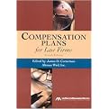 Compensation Plans For Law Firms (Fourth Edition) (Illustrated) (Paperback)