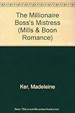 The millionaire boss's mistress