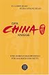 Der China-Knigge: Eine Gebrauchsanweisung f�r das Reich der Mitte