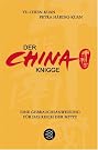 Der China-Knigge: Eine...