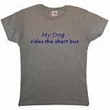 Flirty Diva Tees Woman's LooseFit T-Shirt-My dog rides the short bus-Grey