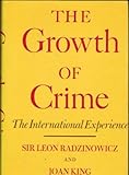 The growth of crime : the international experience
