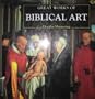 Great Works of Biblical Art (Spanish Edition)