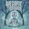 Bild des Albums von We Came As Romans