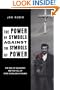 The Power of Symbols Against the Symbols of Power: The Rise of Solidarity and the Fall of State Socialism in Poland