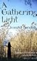 A Gathering Light