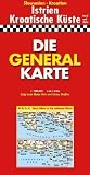 Die Generalkarte Istrien/Kroatische K�ste Nord und Mitte 1:200 000