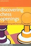 Discovering Chess Openings - John Emms