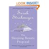 The Sleeping Beauty Proposal