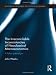 The Irreconcilable Inconsistencies of Neoclassical Macroeconomics: A False Paradigm (Routledge Frontiers of Political Economy)