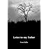 Letter to my Father
