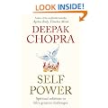 Self Power: Spiritual Solutions to Life's Greatest Challenges: The Spiritual Solutions to Life's Greatest Challenges