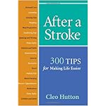 After a Stroke: 300 Tips for Making Life Easier book cover