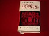Kulturgeschichte der Neuzeit - Egon Friedell