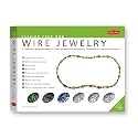 Fashion Your Own Wire Jewelry Kit: Create your own stylish necklaces, bracelets, earrings and more (Jewelry Kit Series)