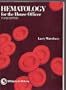 Hematology for the House Officer