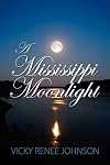 A Mississippi Moonlight