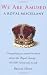 Books : We Are Amused: A Royal Miscellany